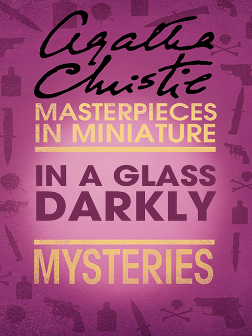 Title details for In a Glass Darkly by Agatha Christie - Available